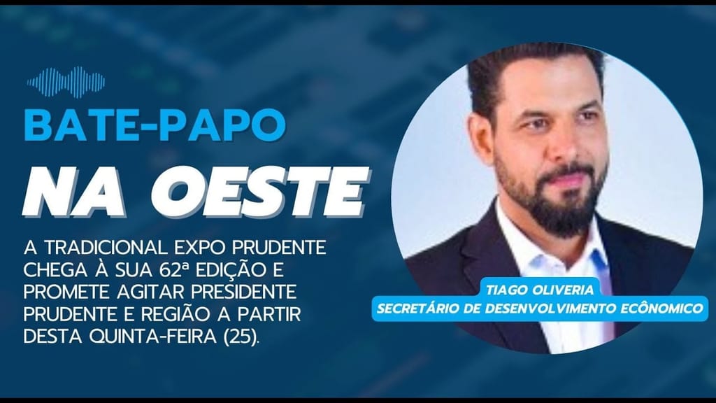 Oeste Cidade | Bate Papo com o Secretário de Desenvolvimento Tiago Oliveira